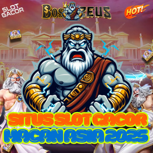 SLOT BOSZEUS # Tren Server Slot Gacor Peluang Jackpot Gampang